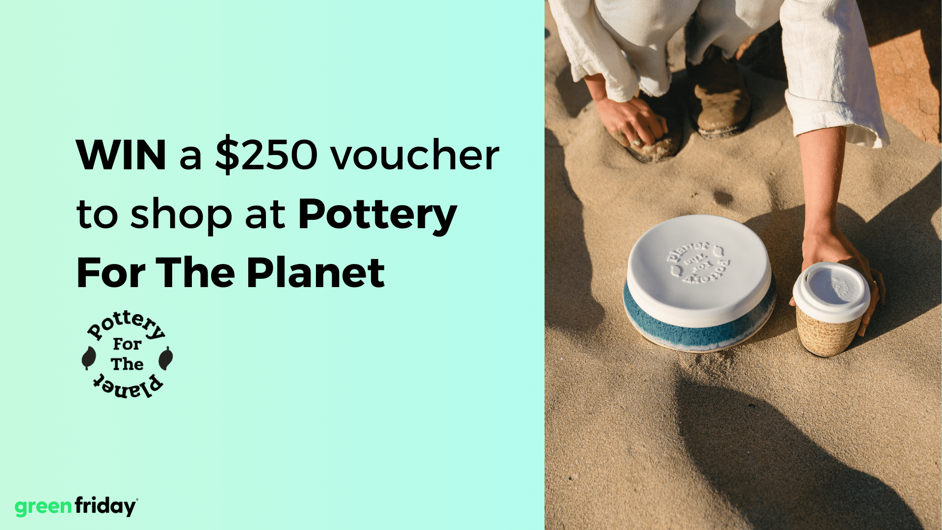 WIN a $250 Voucher* from Pottery For The Planet!